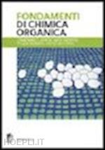 clayden j.; greeves n.; warren s - fondamenti di chimica organica