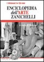 edigeo (curatore) - enciclopedia dell'arte zanichelli. cd-rom
