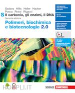 Image of CARBONIO, GLI ENZIMI, IL DNA. POLIMERI, BIOCHIMICA E BIOTECNOLOGIE 2.0 S. PER LE