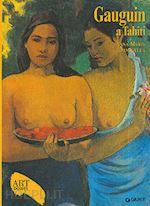 Image of GAUGUIN A TAHITI, ART DOSSIER N.216