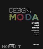 Image of DESIGN E MODA. PROGETTI CORPI SIMBOLI