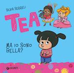 Image of MA IO SONO BELLA? TEA