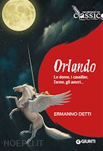 Image of ORLANDO. LE DONNE, I CAVALLIERI, L'ARME, GLI AMORI...