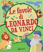 Image of LE FAVOLE DI LEONARDO DA VINCI
