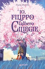 Image of IO, FILIPPO E L'ALBERO DI CILIEGIE