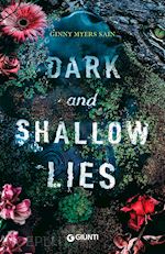 Image of DARK AND SHALLOW LIES