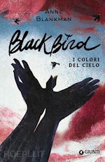 Image of BLACKBIRD. I COLORI DEL CIELO