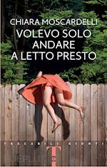 Image of VOLEVO SOLO ANDARE A LETTO PRESTO