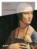Image of LA BELLEZZA. LEONARDO DA VINCI. ARTISTA / SCIENZIATO