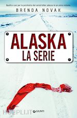 Image of ALASKA. LA SERIE