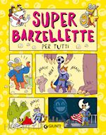Image of SUPER BARZELLETTE PER TUTTI