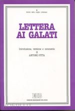 pitta antonio - lettera ai galati. introduzione, versione, commento