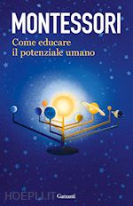 Image of COME EDUCARE IL POTENZIALE UMANO