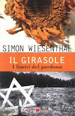 Image of IL GIRASOLE. I LIMITI DEL PERDONO