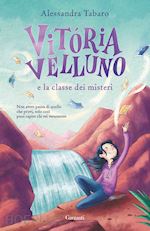 Image of VITORIA VELLUNO E LA CLASSE DEI MISTERI