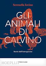 Image of GLI ANIMALI DI CALVINO