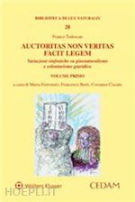 Image of AUCTORITAS NON VERITAS FACIT LEGEM. VARIAZIONI SINFONICHE SU GIUSNATURALISMO E V