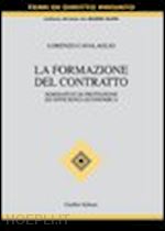 cavalaglio lorenzo - la formazione del contratto