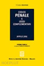 aa.vv. - codice penale - e leggi complementari