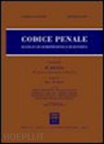 lattanzi giorgio; lupo ernesto - codice penale