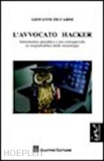 ziccardi giovanni - avvocato hacker