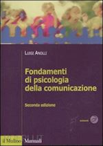 Image of FONDAMENTI DI PSICOLOGIA DELLA COMUNICAZIONE