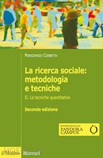Image of LA RICERCA SOCIALE. METODOLOGIA E TECNICHE. VOL.2: LE TECNICHE QUANTITATIVE