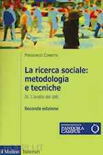 Image of LA RICERCA SOCIALE. METODOLOGIA E TECNICHE. VOL. 4: L'ANALISI DEI DATI
