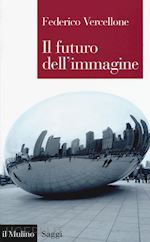 Image of IL FUTURO DELL'IMMAGINE