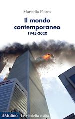 IL MONDO CONTEMPORANEO 1945-2020