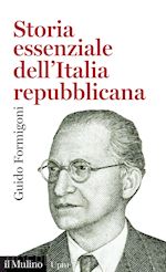 Image of STORIA ESSENZIALE DELL'ITALIA REPUBBLICANA