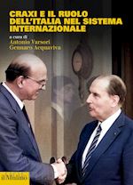 Image of CRAXI E IL RUOLO DELL'ITALIA NEL SISTEMA INTERNAZIONALE