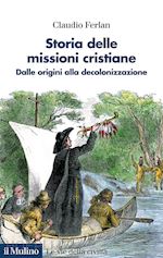 STORIA DELLE MISSIONI CRISTIANE