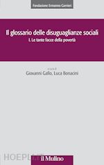 Image of IL GLOSSARIO DELLE DISUGUAGLIANZE SOCIALI - I