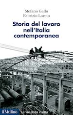 Image of STORIA DEL LAVORO NELL'ITALIA CONTEMPORANEA