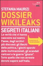 maurizi stefania - dossier wikileaks - segreti italiani
