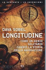 Image of LONGITUDINE. COME UN GENIO SOLITARIO CAMBIO' LA STORIA DELLA NAVIGAZIONE