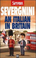 severgnini beppe - an italian in britain