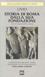 livio tito; galasso l. (curatore) - storia di roma dalla sua fondazione. testo latino a fronte. vol. 10: libri 36-38