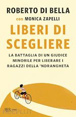 Image of LIBERI DI SCEGLIERE