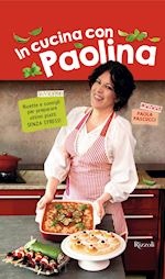 Image of IN CUCINA CON PAOLINA.