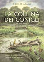 Image of LA COLLINA DEI CONIGLI. GRAPHIC NOVEL