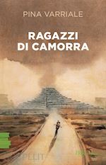 Image of RAGAZZI DI CAMORRA