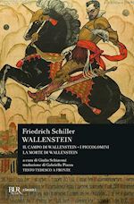 Image of WALLENSTEIN: IL CAMPO DI WALLENSTEIN-I PICCOLOMINI-LA MORTE DI WALLENSTEIN. TEST