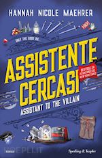 Image of ASSISTENTE CERCASI. ASSISTANT TO THE VILLAIN