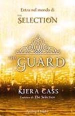 cass kiera - the guard (versione italiana)