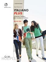 Image of ITALIANO PLUS. IMPARARE L'ITALIANO PER STUDIARE IN ITALIANO. LIVELLO A2-B1/B2. V
