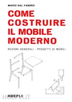 Image of COME COSTRUIRE IL MOBILE MODERNO
