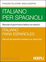 Image of ITALIANO PER SPAGNOLI / ITALIANO PARA ESPANOLES