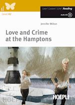 Image of LOVE AND CRIME AT THE HAMPTONS. LEVEL A2